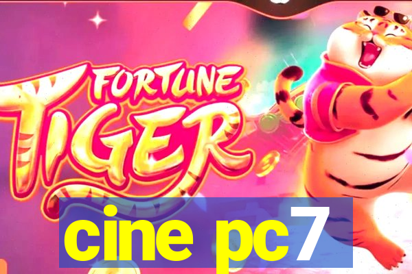 cine pc7